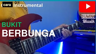 Download lagu BUKIT BERBUNGA _ Uci Bing Slamet || gitar Instrumental mp3