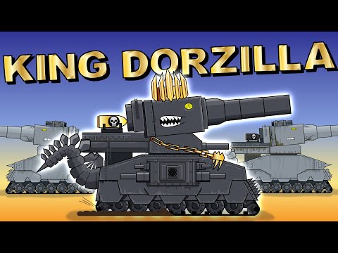 King Dorzilla - Cartoons about tanks