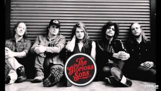 The Glorious Sons - Man Made Man