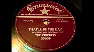 The Crickets - That'll Be The Day 78 rpm!