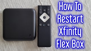 How To Restart The Xfinity Flex Box