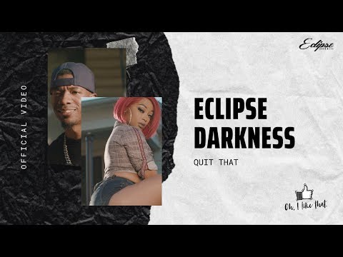 Eclipse Darkness - Quit That (Official Video)