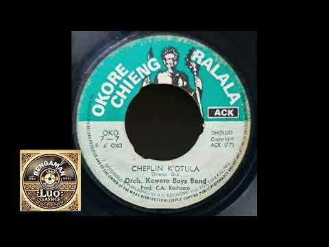 Kawere Boys - Cheplin Kotula (Otieno Gor)