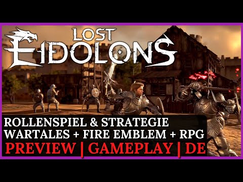 Lost Eidolons Strategie und Rollenspiel | Preview Gameplay DE | WarTales + FireEmblem + RPG