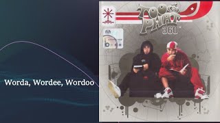 Worda Wordee Wordoo - Too Phat (Official Audio)