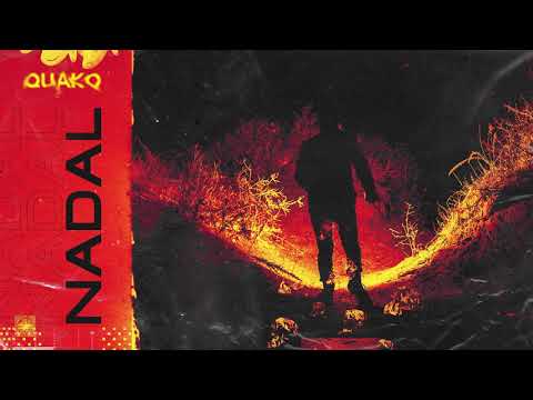Quako - Nadal