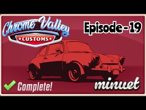 Chrome Valley Customs ~ Episode - 19 [MOBILE GAMES]