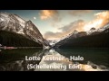 Lotte Kestner - Halo ( Schellenberg Edit ) 