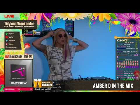 Live from Tidyland Weekender 05 Amber D