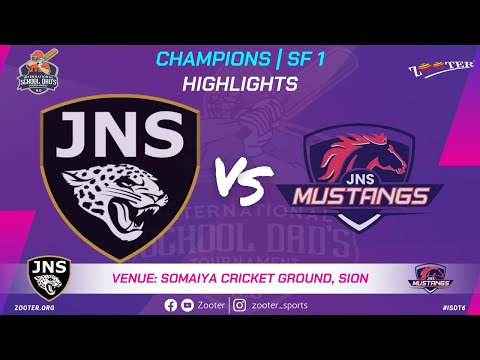 HIGHLIGHTS | JNS JAGUARS VS JNS MUSTANGS | CHAMPIONS SF 1 | INTERNATIONAL SCHOOL DAD'S 6.O