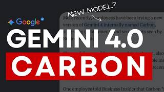 Gemini 4 Carbon, Google's Next Model? Fable 5.5 Next Week