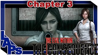 The Consequence | Chapter 3: Illusions (The Evil Within DLC)