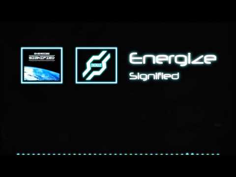 Energize - Signified (Signified EP)