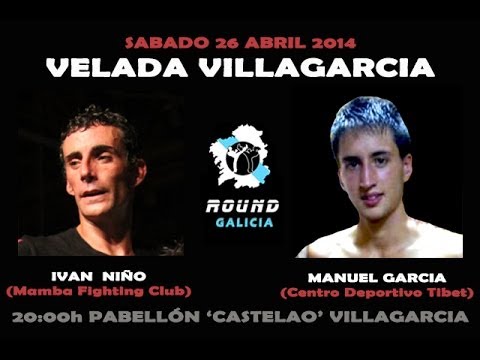 VILLAGARCIA 04/14 Manuel Garcia -vs- Ivan Niño