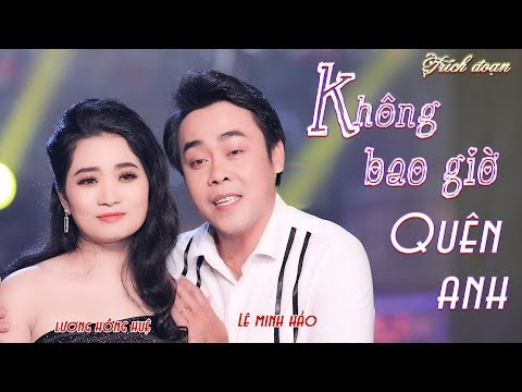 Bão Cộng Đồng Mạng Giọng Ca Lạ - LƯƠNG HỒNG HUỆ - LÊ MINH HẢO Hát Hơi Dài - KHÔNG BAO GIỜ QUÊN ANH