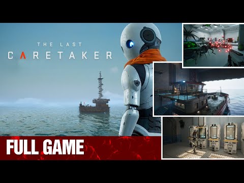 The Last Caretaker - FULL GAME