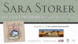 Sara Storer - Lovegrass - Album Preview (Audio)