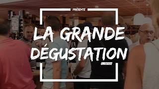 LA GRANDE DÉGUSTATION | SAMEDI 9 JUIN