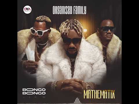 BONGO BONGO-Mathematics(Mathematix) Album-Organised Family
