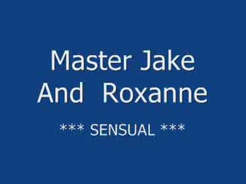 Master Jake and Roxanne - Sensual