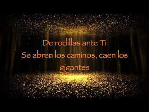 DE RODILLAS ANTE TI (ERICSON ALEXANDER MOLANO)LETRA