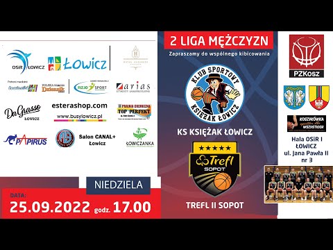 KS Księżak Łowicz - Trefl II Sopot (2 LM, Grupa A, 1 Kolejka, Sezon 2022/2023)