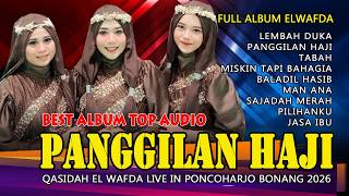 Download lagu HAJJ CALL - ONE HOUR FULL ALBUM QASIDAH EL WAFDA LIVE PONCOHARJO BONANG DEMAK 2026 mp3