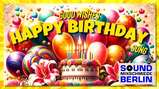 Happy Birthday Song ❤️Best “Good Wishes Happy Birthday“ Song 2024 for adults 🍀Lyrics Bday Video