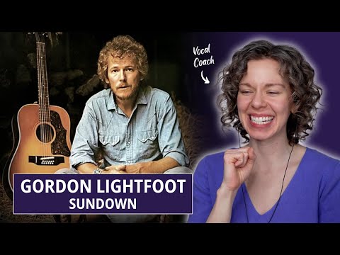 Vocal Coach's First-Time Reaction to Gordon Lightfoot feat. the song "Sundown"