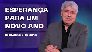 ANO NOVO, TEMPO DE RESTAURAÇÃO - HERNANDES DIAS LOPES