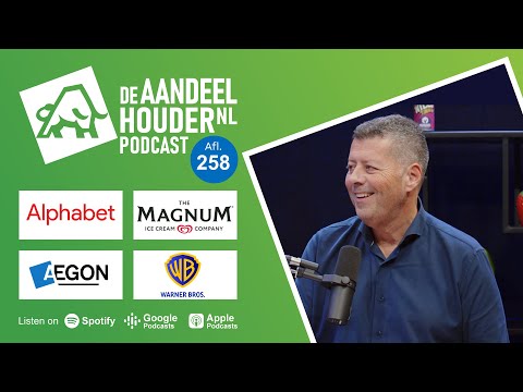 Alphabet, Aegon, OCI, Magnum, Warner Bros, Netflix & veel meer! | DeAandeelhouder Podcast Afl. 258
