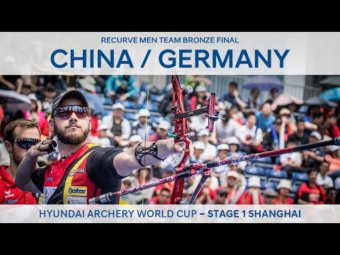 China v Germany – Recurve men's team bronze | Shanghai 2018 Hyundai Archery World Cup S1
