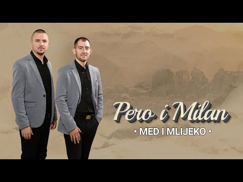 Pero i Milan - Med i mlijeko - (Official Audio 2024)