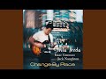 Change by Place
