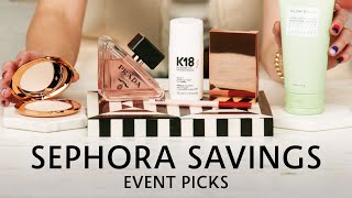 Sephora What I’m Stocking Up on for the Sephora Savings Event