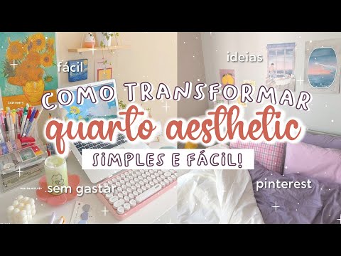 COMO ter um QUARTO AESTHETIC SEM GASTAR / GASTANDO POUCO | DECORAÇÃO QUARTO PINTEREST *gringo* 🛏️