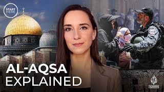 Why Al-Aqsa is key to understanding the Israeli-Pa