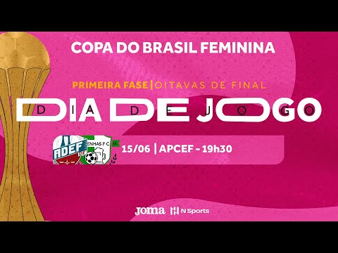 Copa do Brasil Feminina 2023 - APCEF ADEF x Clube Resenhas - 1ª Fase - Jogo Ida - Ao vivo