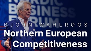 Björn Wahlroos - Insights for Northern European Competitiveness - Nordic Business Forum 2024
