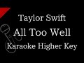 【Karaoke Instrumental】All Too Well / Taylor Swift【Higher Key】