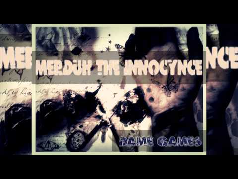 Merduh The Innocynce - Dame Games