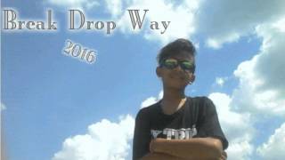 Download lagu {DJ Fahmiâ„¢}- Break Drop Way 2016 mp3 Download lagu {DJ Fahmiâ„¢}- Break Drop Way 2016 mp3