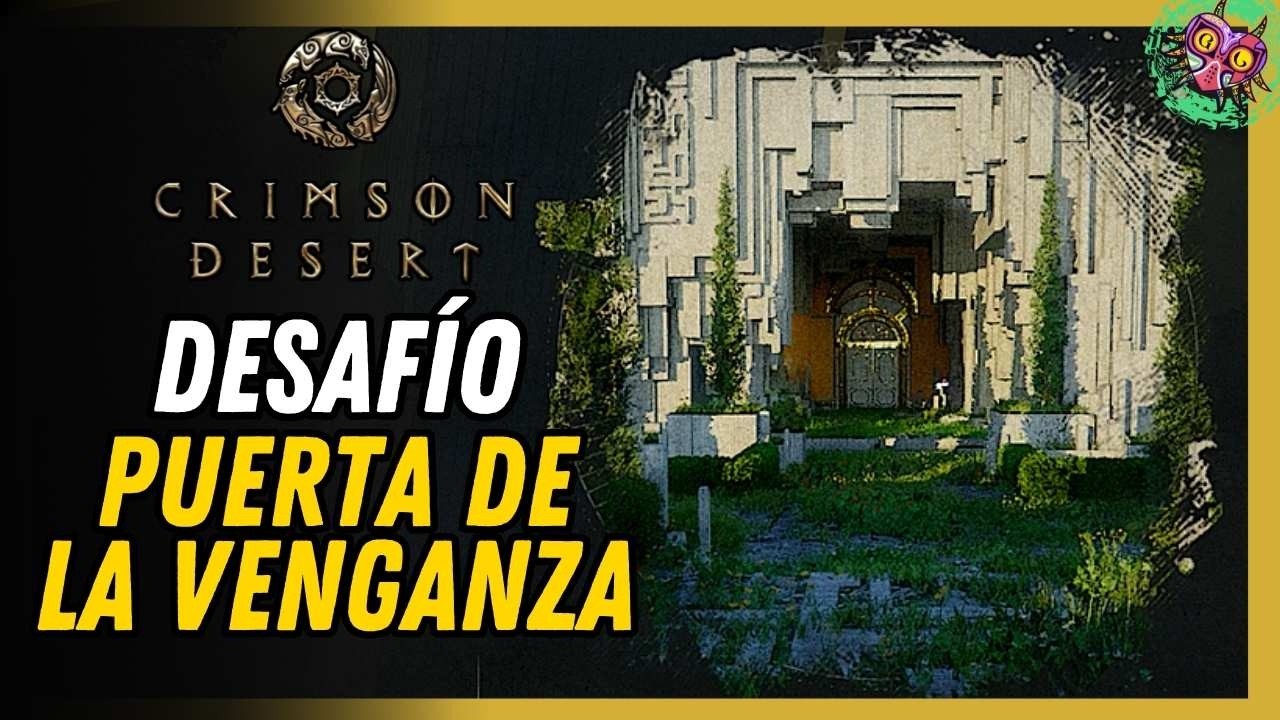 Puerta De La Venganza Ubicación Solución 100% Fácil | Crimson Desert Puerta De La Venganza Ubicación Solución 100% Fácil | Crimson Desert