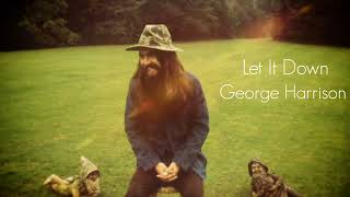 George Harrison - Let It Down