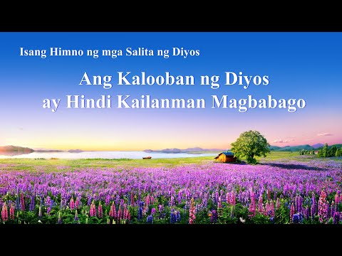 Kidlat ng Silanganan-Ang Kalooban ng Diyos ay Hindi Kailanman Magbabago