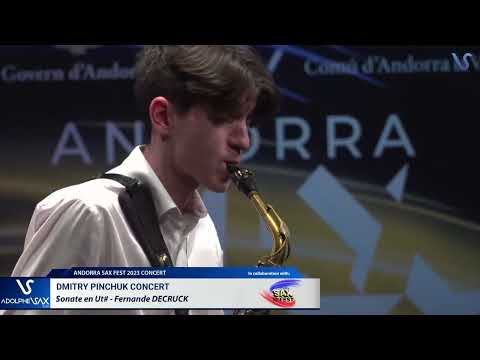ANDORRA SAXFEST CONCERT: Dmitry PINCHUK plays Sonate Ut# by Fernande DECRUCK