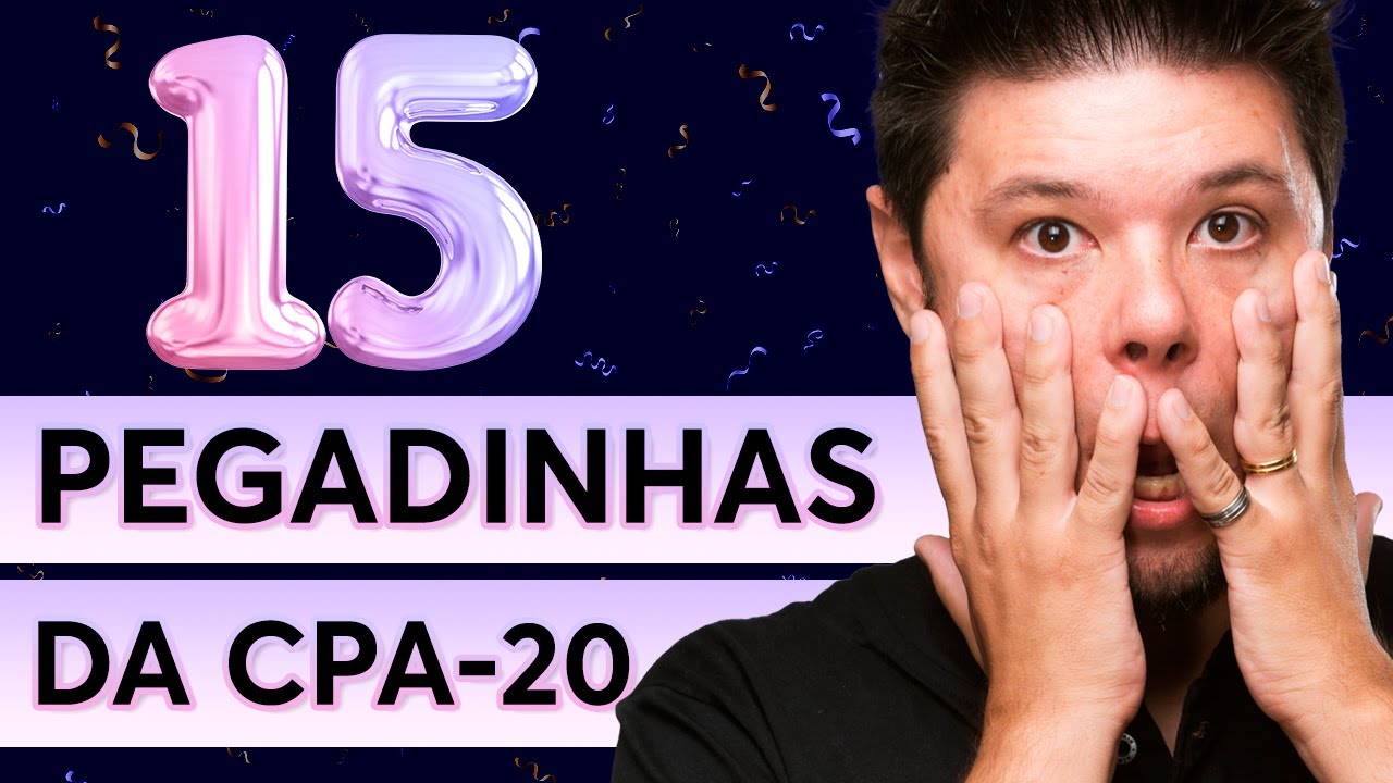 Essas 15 QUESTÕES sempre aparecem na CPA-20 👀 Questões comentadas para CPA-20 [conteúdo ATUALIZADO]