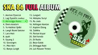 Download lagu SKA 86 FULL ALBUM ✅ TERBAIK TANPA IKLAN 2026 mp3