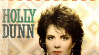 Holly Dunn ~ Only When I love (Vinyl)