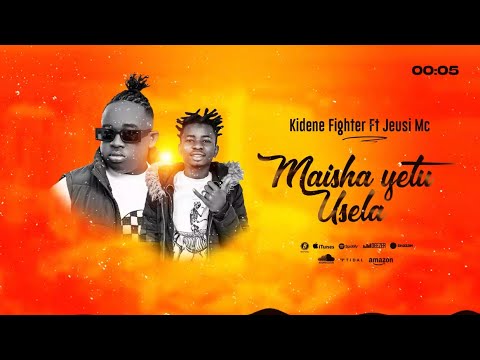 Kidene fighter ft Jeusi mc 32 == Maisha yetu usela (Official audio)
